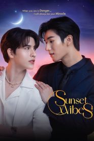 Sunset x Vibes: Uncut Version (2024)